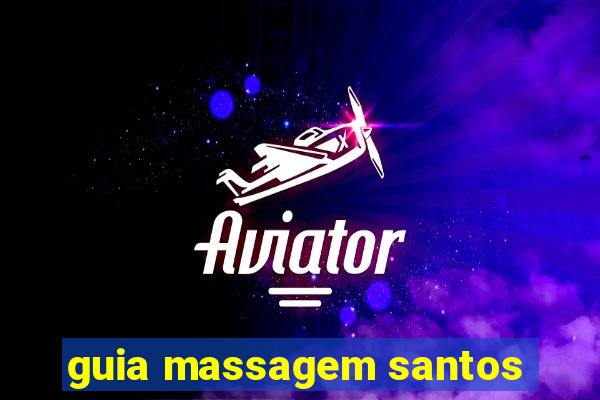 guia massagem santos